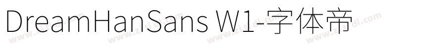 DreamHanSans W1字体转换